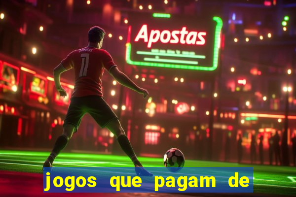 jogos que pagam de verdade sem depositar nada